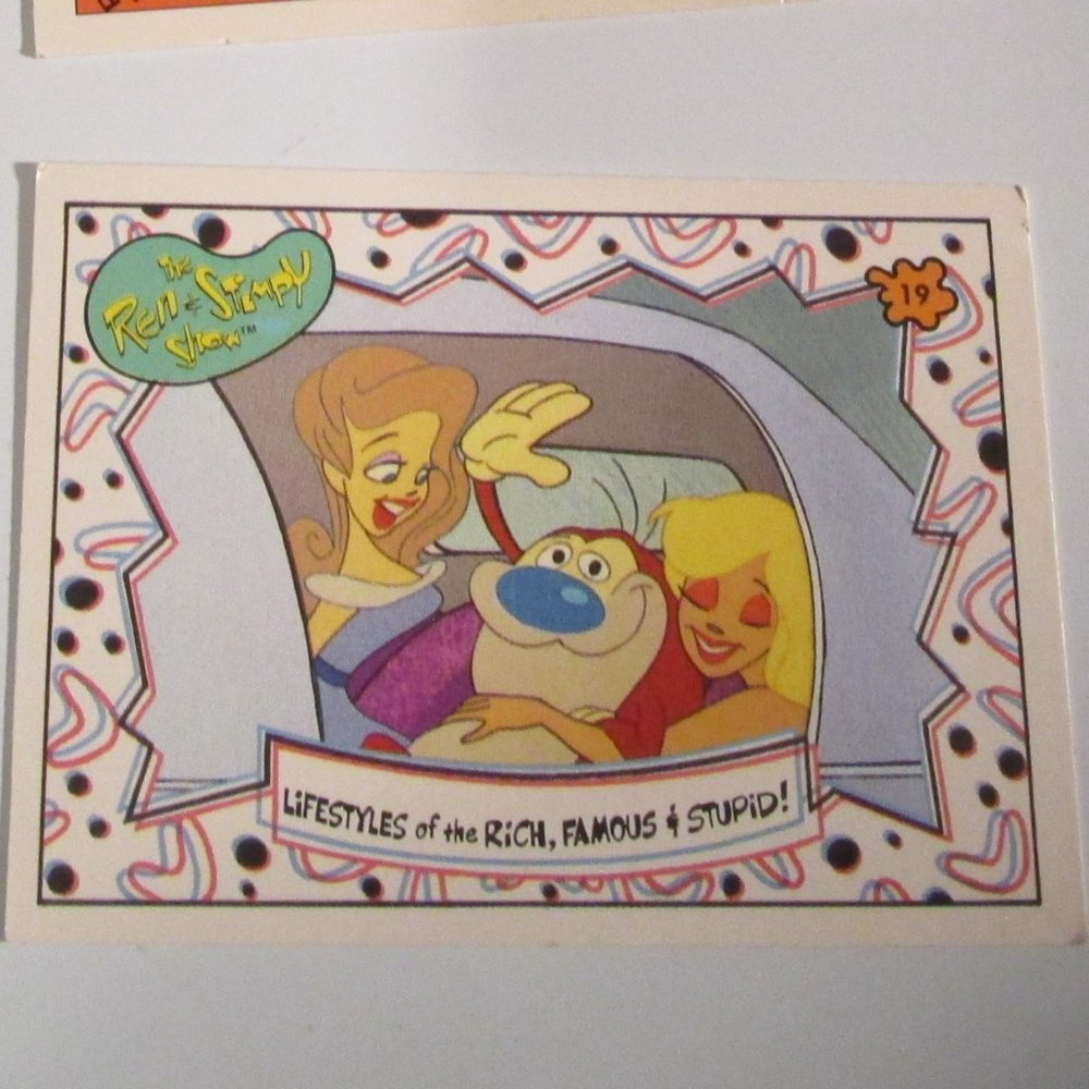 1993 Topps Nicktoons Ren & Stimpy Lifestyles of the Rich Famous Stupid! #19